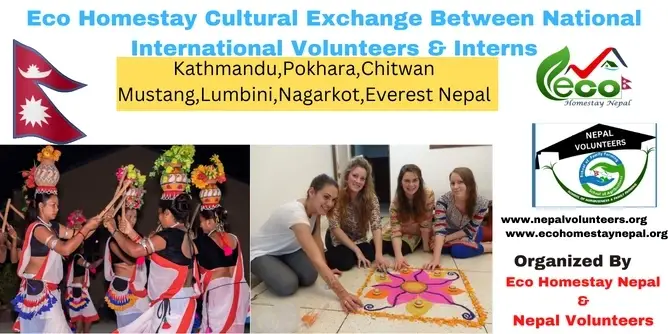 Eco Homestay Nepal  Cultural Exchange Program  Between National International Volunteers & Interns