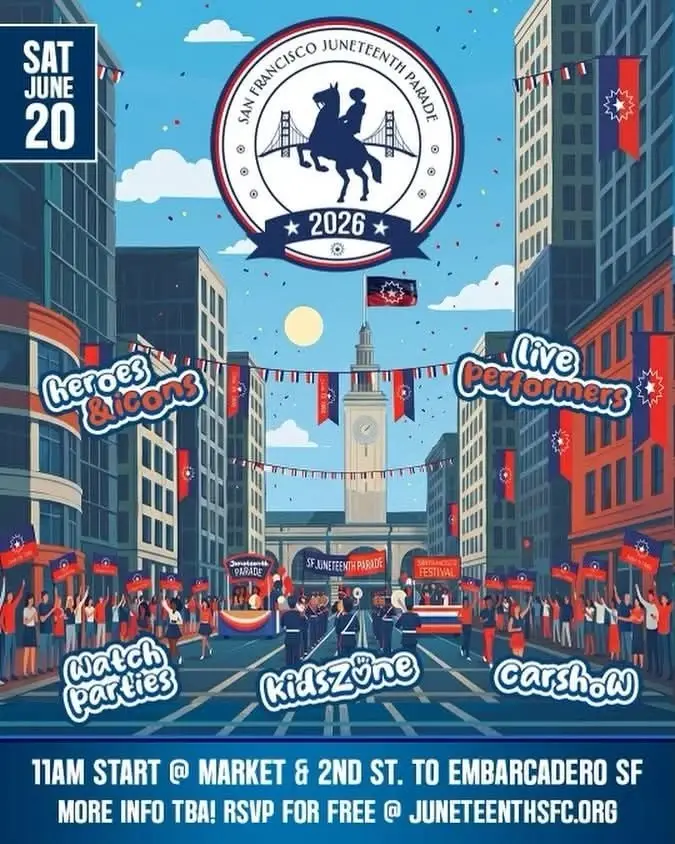 SF Juneteenth Parade on Market Street - Freedom Day Celebration Saturday, June 20th, 2026