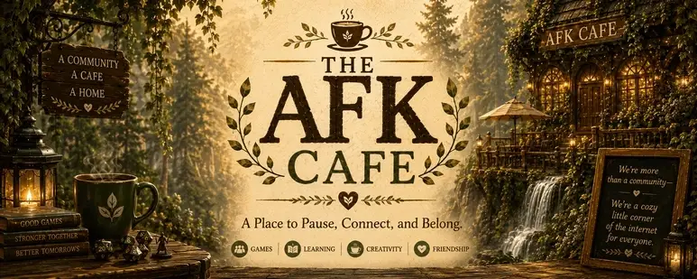 Volunteer Community Moderator | The AFK Cafe