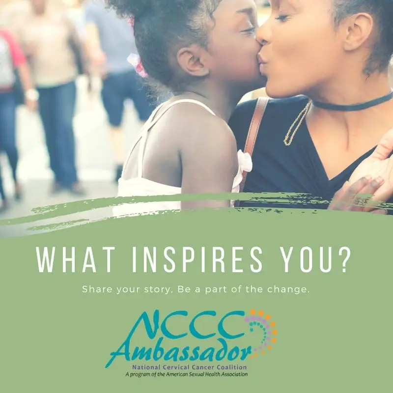 Be a National Cervical Cancer Ambassador (NCCC)