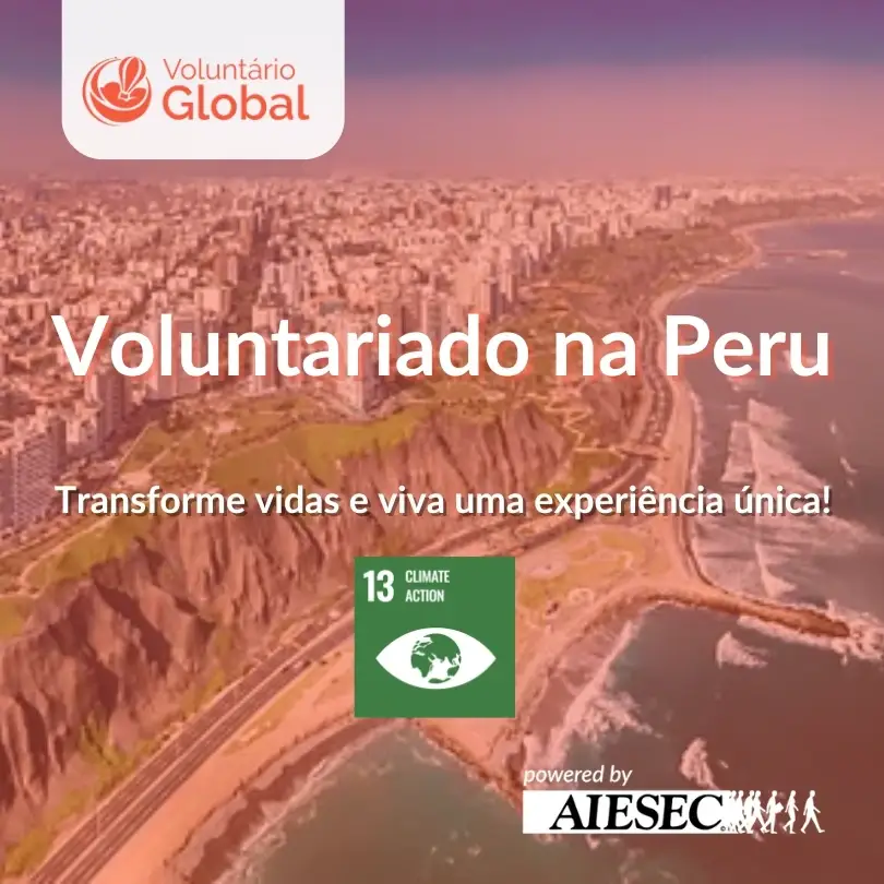 Voluntário Internacional no Peru | Ação climática e meio ambiente | ODS 13