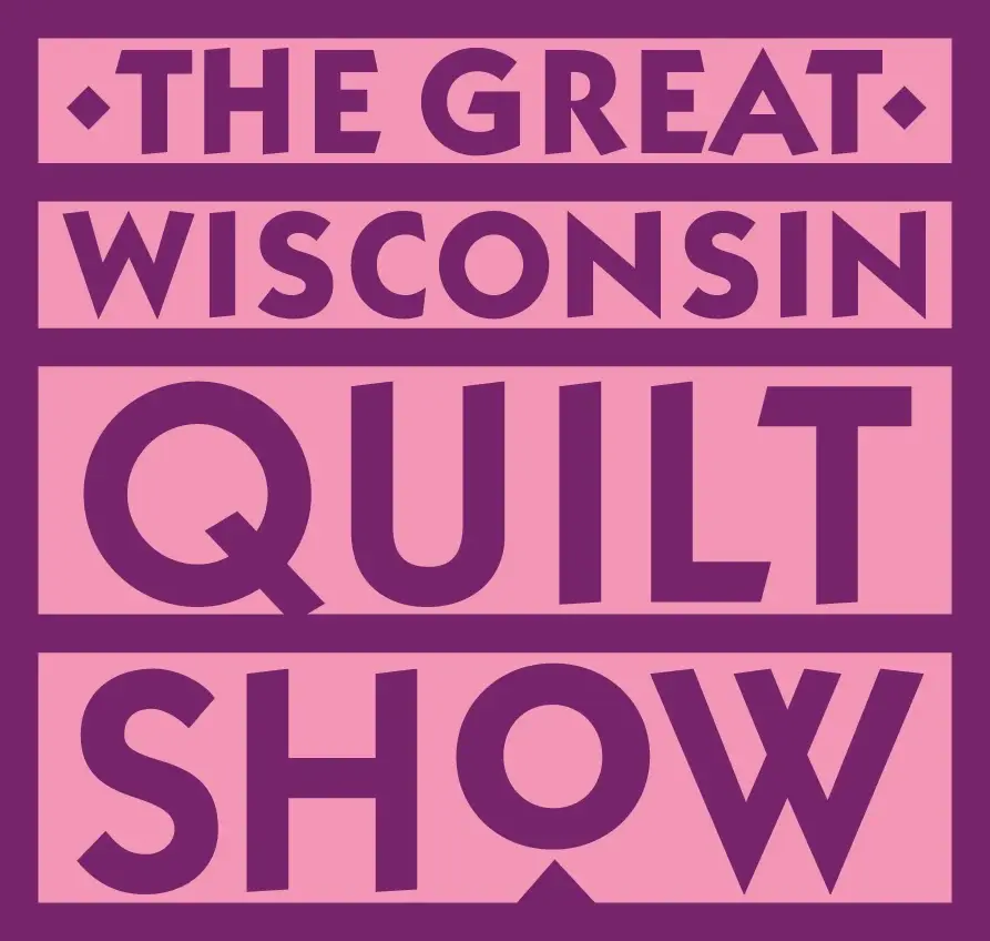 Volunteer at The Great Wisconsin Quilt Show! Sept. 10-12 at Alliant Energy Center