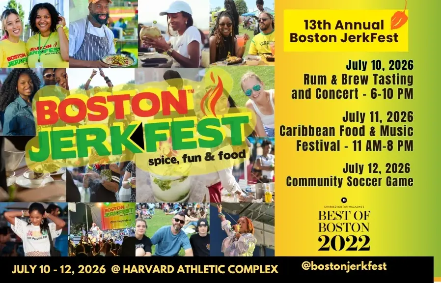 Volunteer for the 13th Annual Boston JerkFest (July 10-12, 2026)