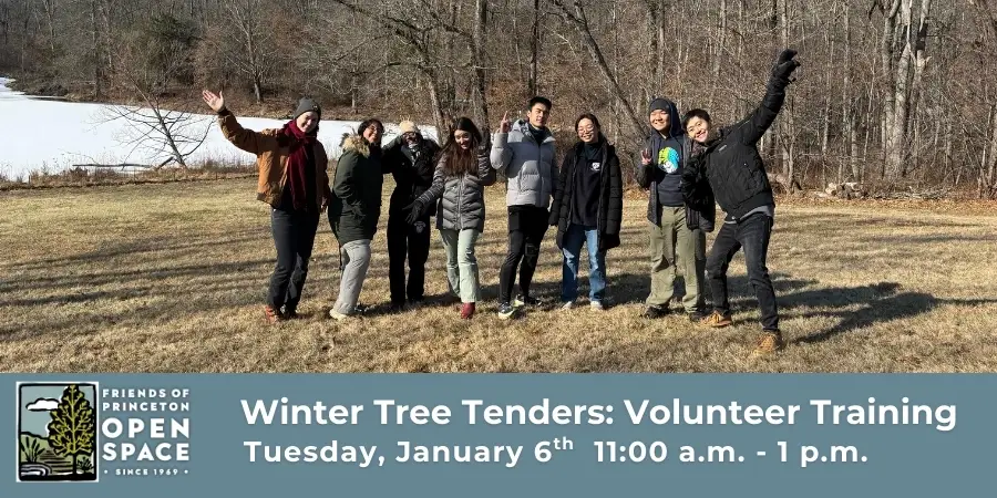 Winter Tree Tenders Training on January 6th with Friends of Princeton Open Space
