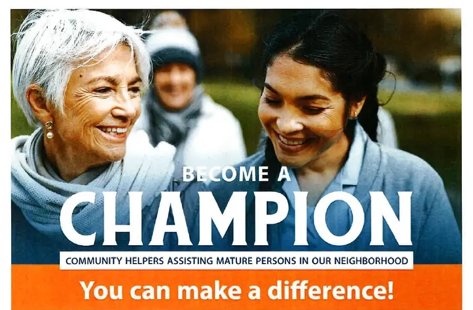 CHAMPIONS (Community Helpers Assisting Mature Persons in Our Neighborhoods)