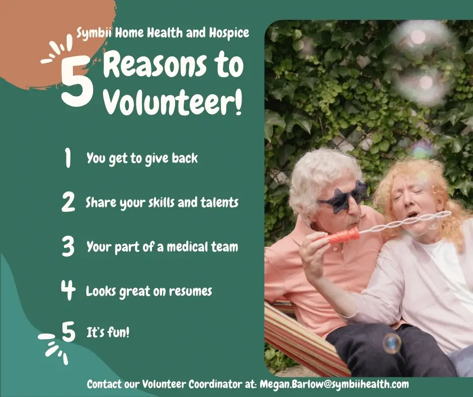 Symbii Home Health and Hospice is currently seeking volunteers to join our team!