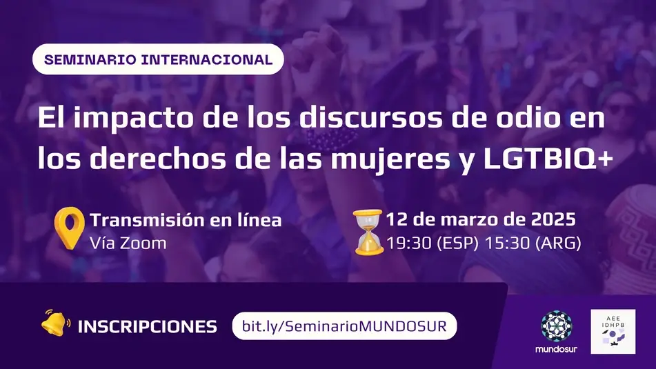 Flyer de El impacto de los discursos de odio en los derechos de las mujeres y LGTBIQ+