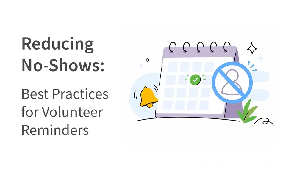 abstract image with article title: “Reducing Volunteer No-Shows: Best Practices for Volunteer Reminders”