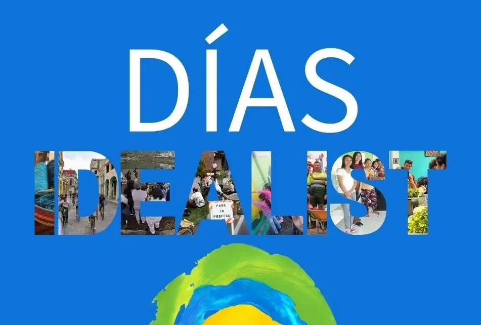 Afiche con las palabras Días Idealist e imágenes de acciones positivas en la parte posterior