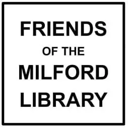 Friends of the Milford Library Seeks Board Members - Secretary and VP Public Relations