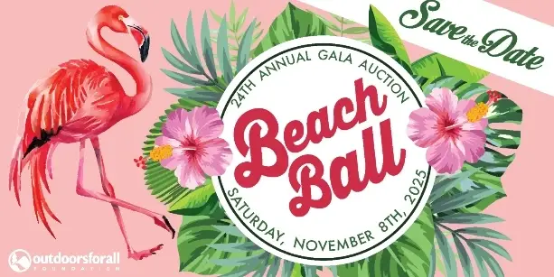 Join the Party - Volunteer at the Outdoors for All Beach Ball Gala Event!