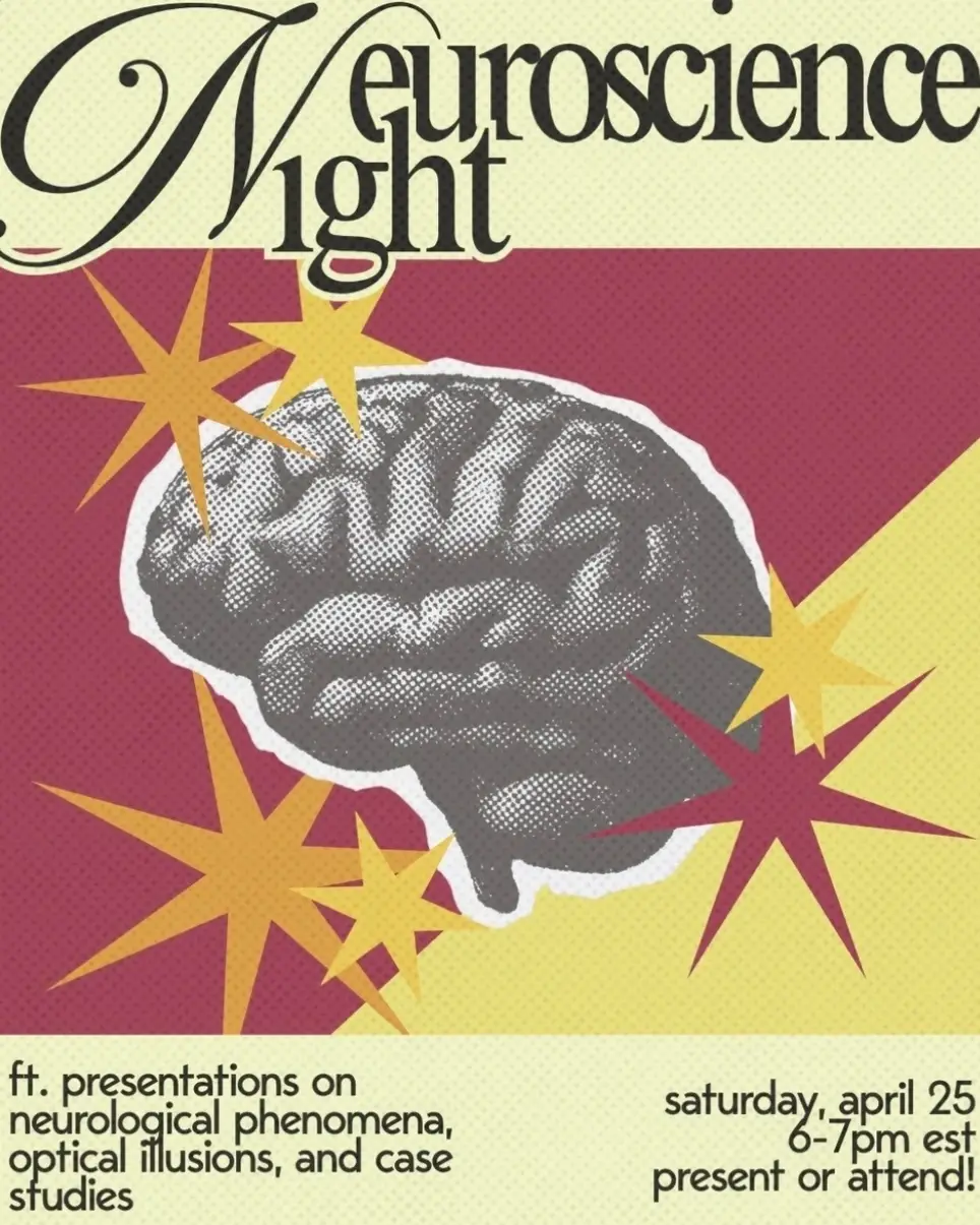 Virtual Neuroscience Night ft. presentations on neurological phenomena, optical illusions, and case studies