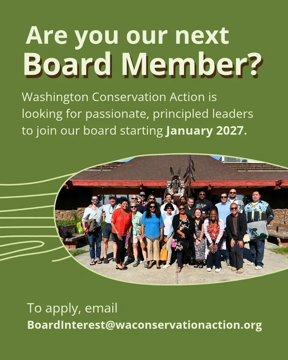 Board Member: Washington Conservation Action
