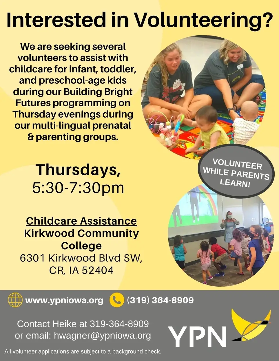 Childcare Basic Play Volunteer at Young Parents Network/ Kirkwood Community College