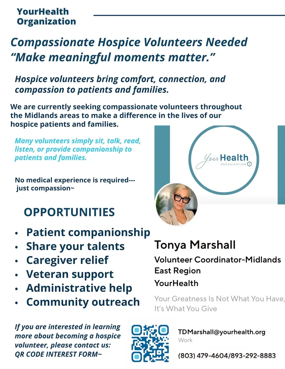 Compassionate Hospice Volunteers Needed "Make meaningful moments matter." Specifically, the Midlands SC~