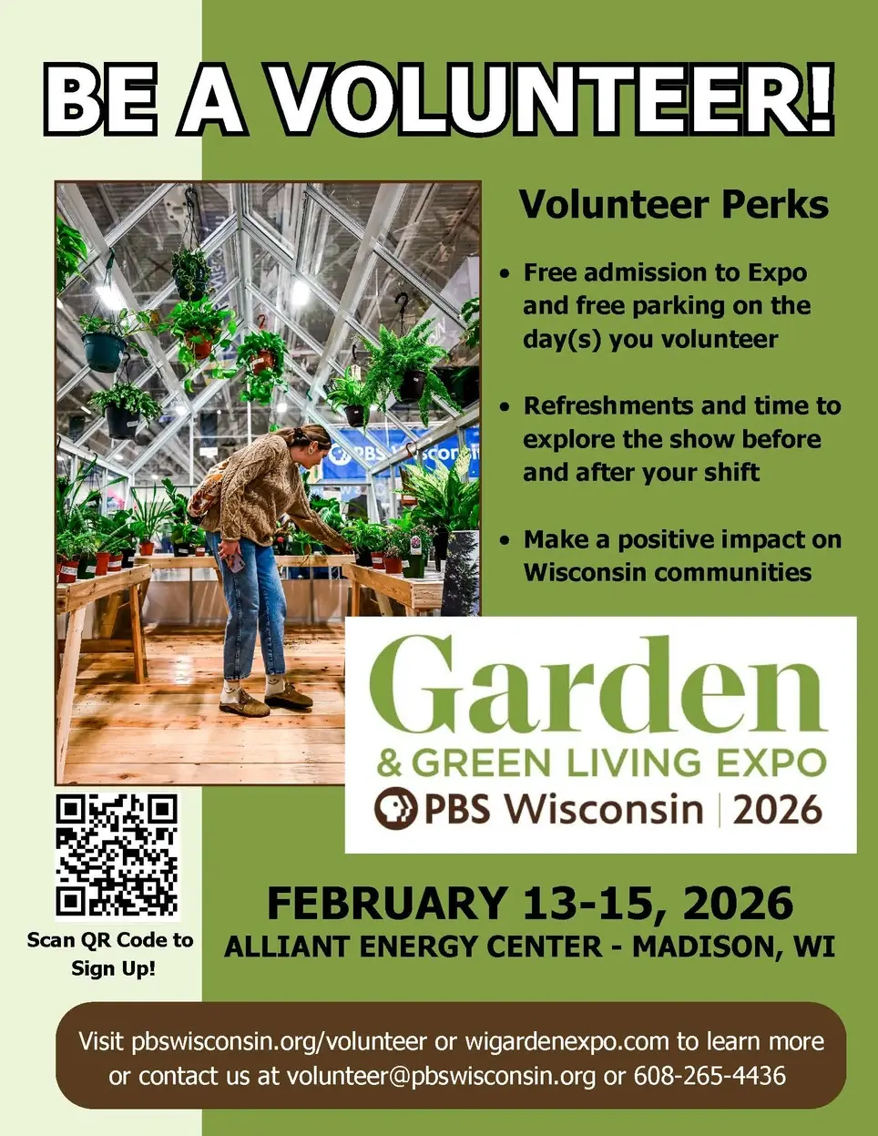 Volunteer at the 2026 Garden & Green Living Expo! Feb 13-15 at the Alliant Energy Center
