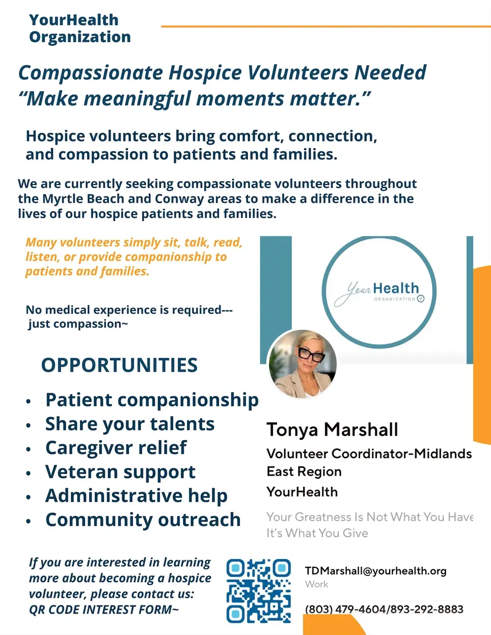 Compassionate Hospice Volunteers Needed-Public, Retired Nurses, Seniors, Veteran, Church Groups in the Myrtle Beach/Conway area~