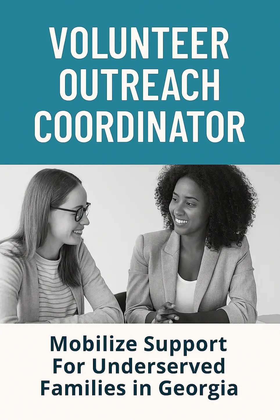 Volunteer Outreach Coordinator – Mobilize Support for Underserved Families in Georgia
