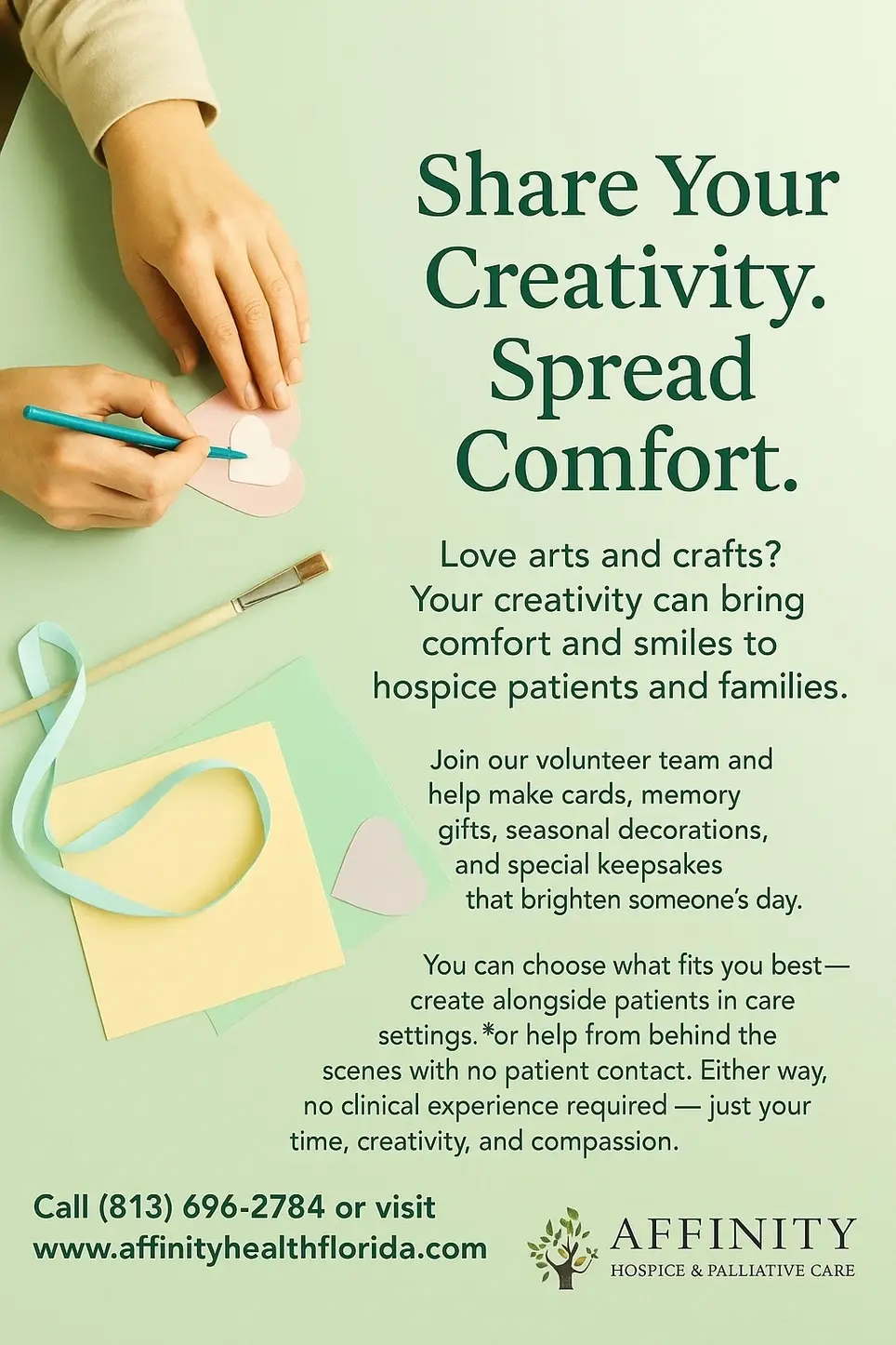 Share Your Creativity.  Spread Comfort.  Volunteer for Hospice.