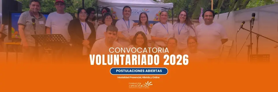 Voluntariado 2026 – Apoya la inclusión social con Fundación Crescendo