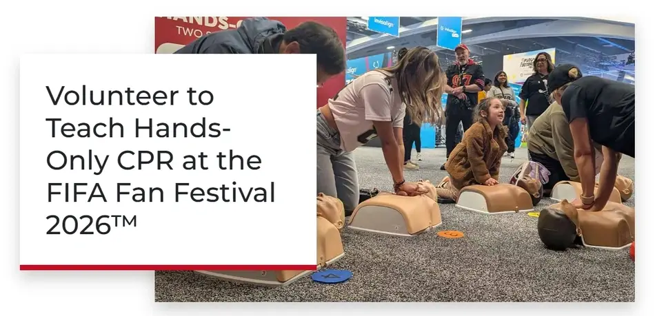 Supporting Hands-Only CPR Education Experiences at FIFA Fan Festival