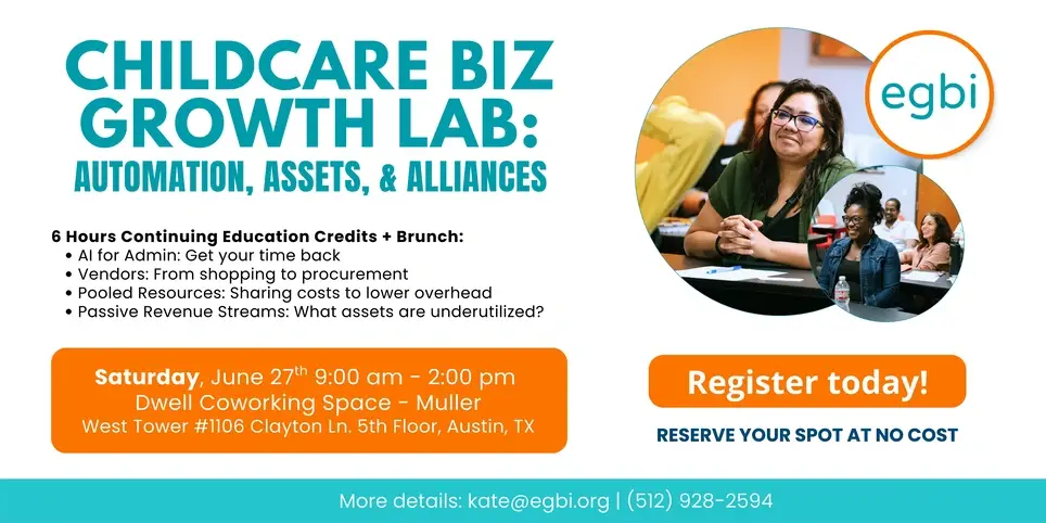 Childcare Biz Growth Lab: Automation, Assets & Alliances