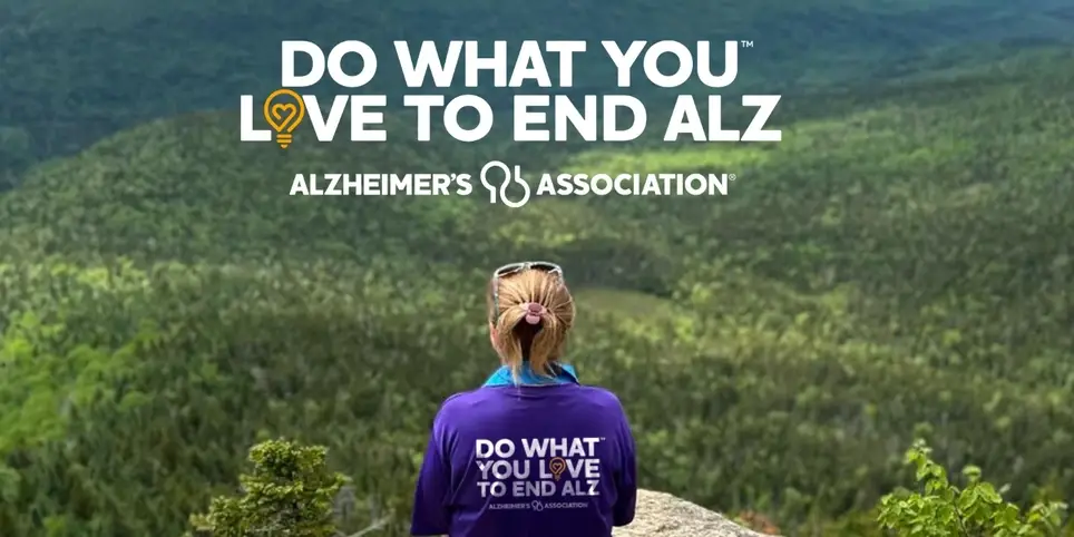 Hiking Volunteer - “Do What You Love to End ALZ”