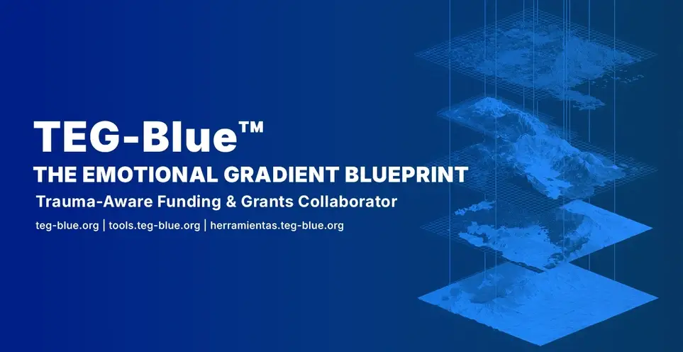 Trauma-Aware Funding & Grants Collaborator – TEG-Blue™ (Remote)