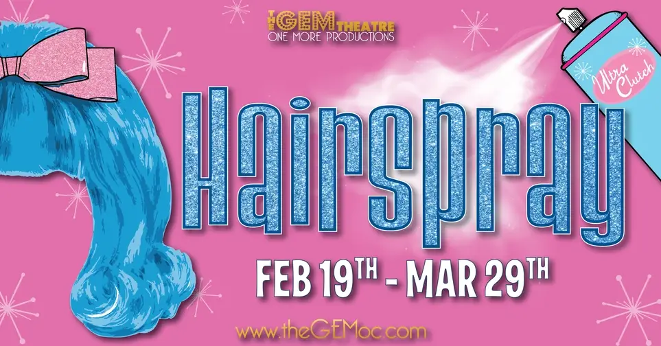 Volunteer Ushering for Hairspray at The GEM Theatre