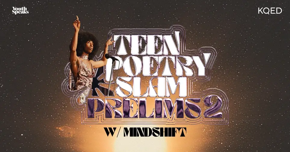 Support Youth Artists: Volunteer at the Teen Poetry Slam Preliminary Slam at KQED!
