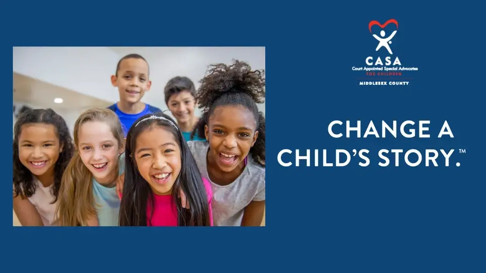 Volunteer Court Appointed Special Advocates (CASA) for Children are needed in Middlesex County