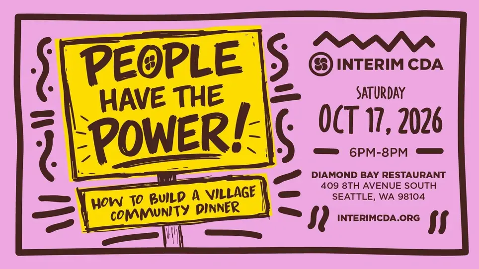InterIm CDA Community Dinner: How to Build a Village - People Have The Power
