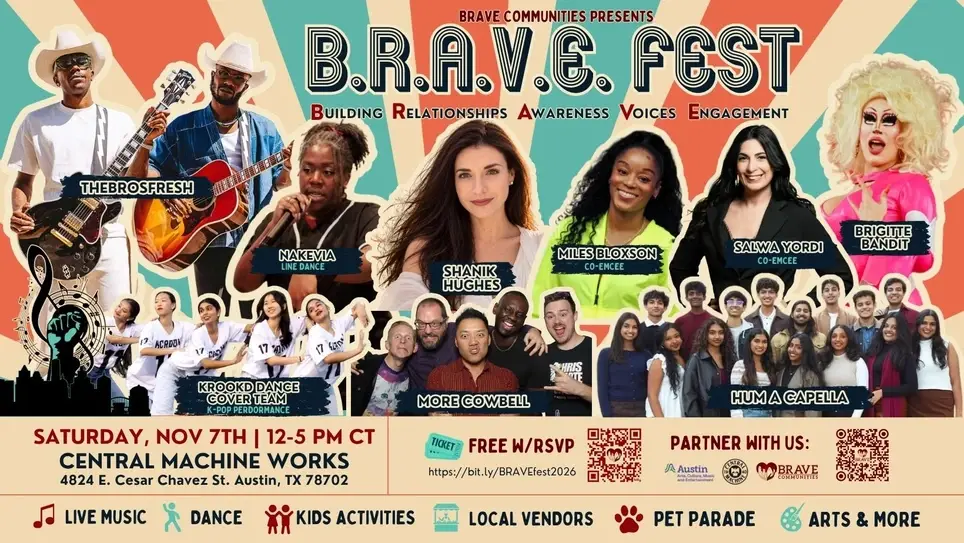 BRAVE Fest - Support to Build CommUNITY + Have Fun!