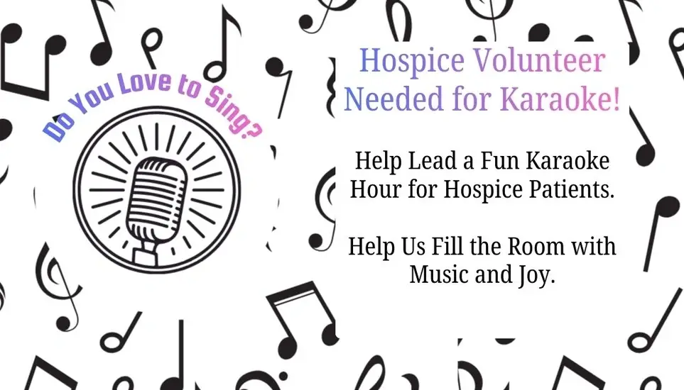 Karaoke for Comfort – Volunteers Needed!