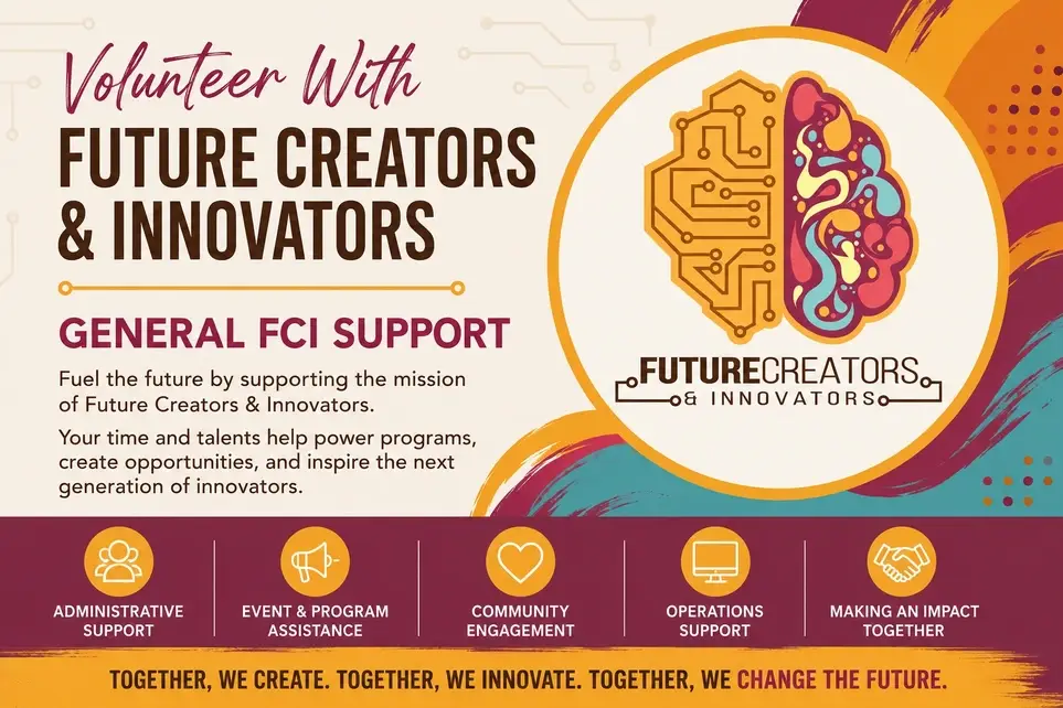 General Future Creators & Innovators Volunteer Roles