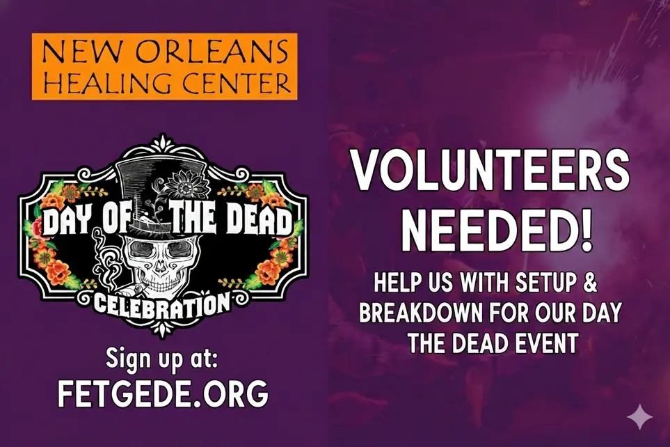 Day of the Dead / Fet Gede Cultural Celebration Crew