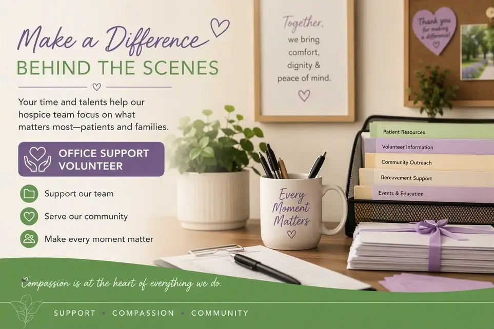 Administrative Volunteer Needed for Hospice Care Center
