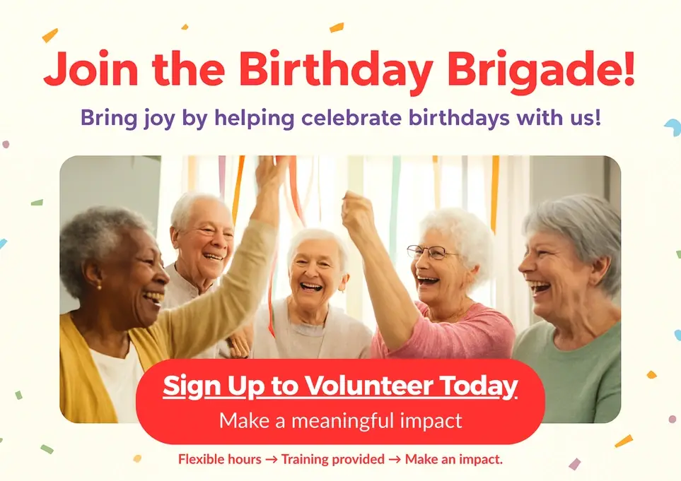 Birthday Brigade Volunteers Needed!