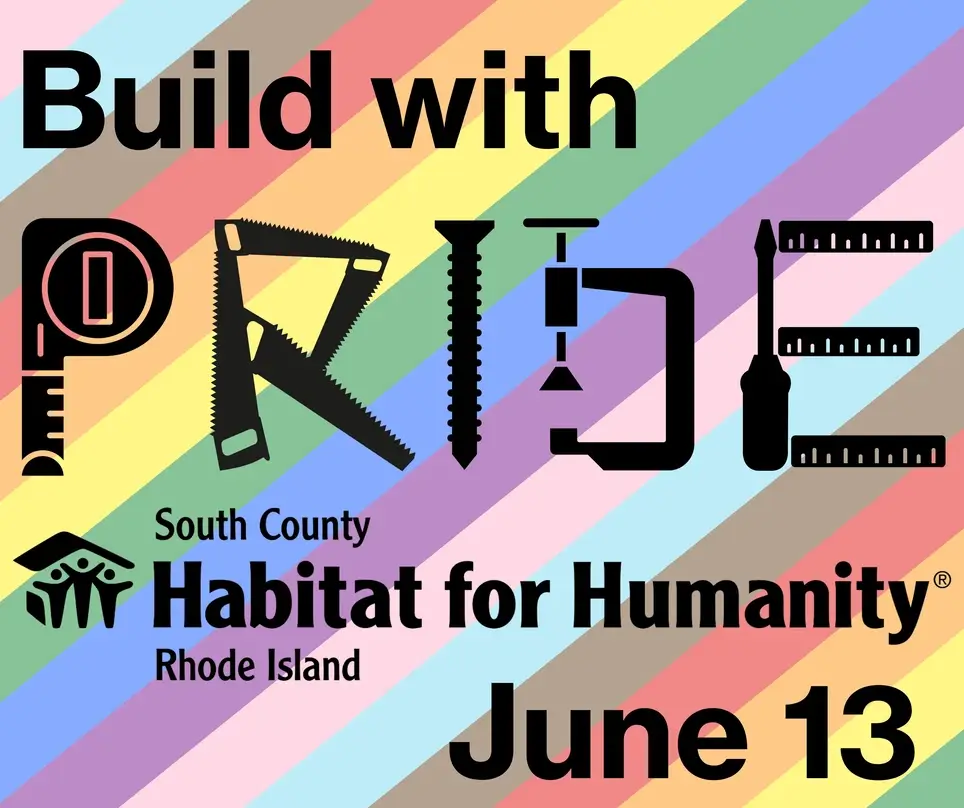 Pride Build Volunteer - South County Habitat for Humanity