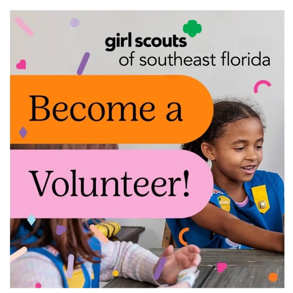 Support Girls in Fort Lauderdale - Volunteer with Girl Scouts!