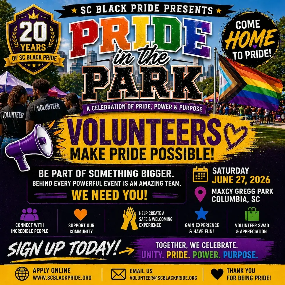 🌈 VOLUNTEERS NEEDED | SC Black Pride 2026 🌈