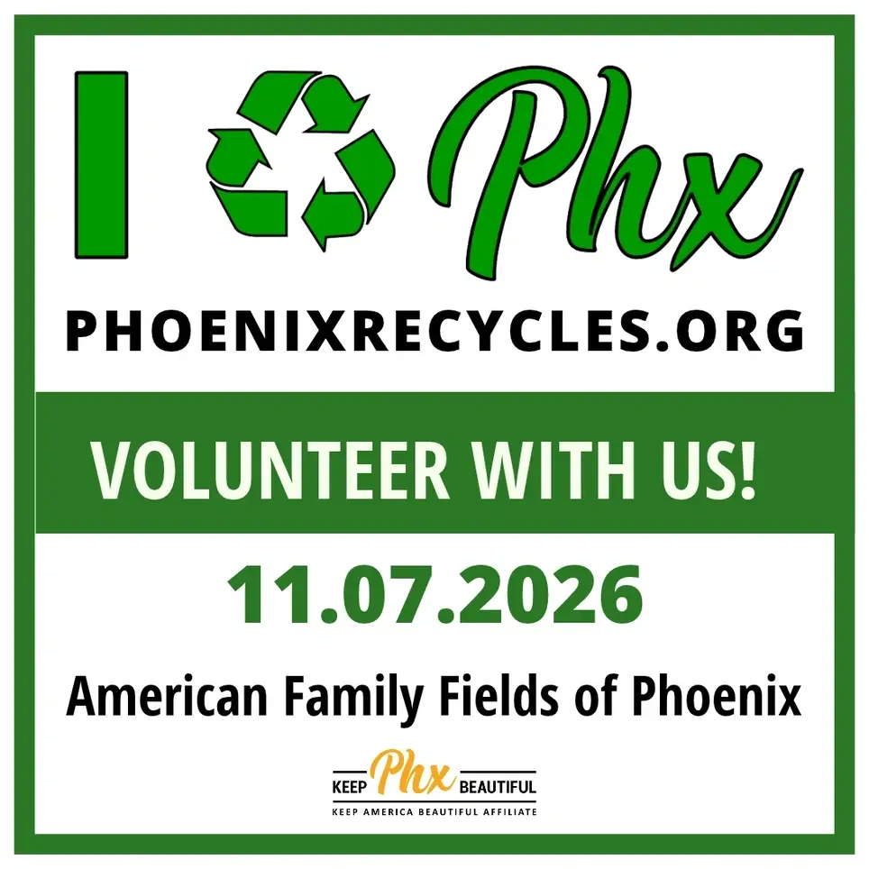 I Recycle PHX needs YOU!!