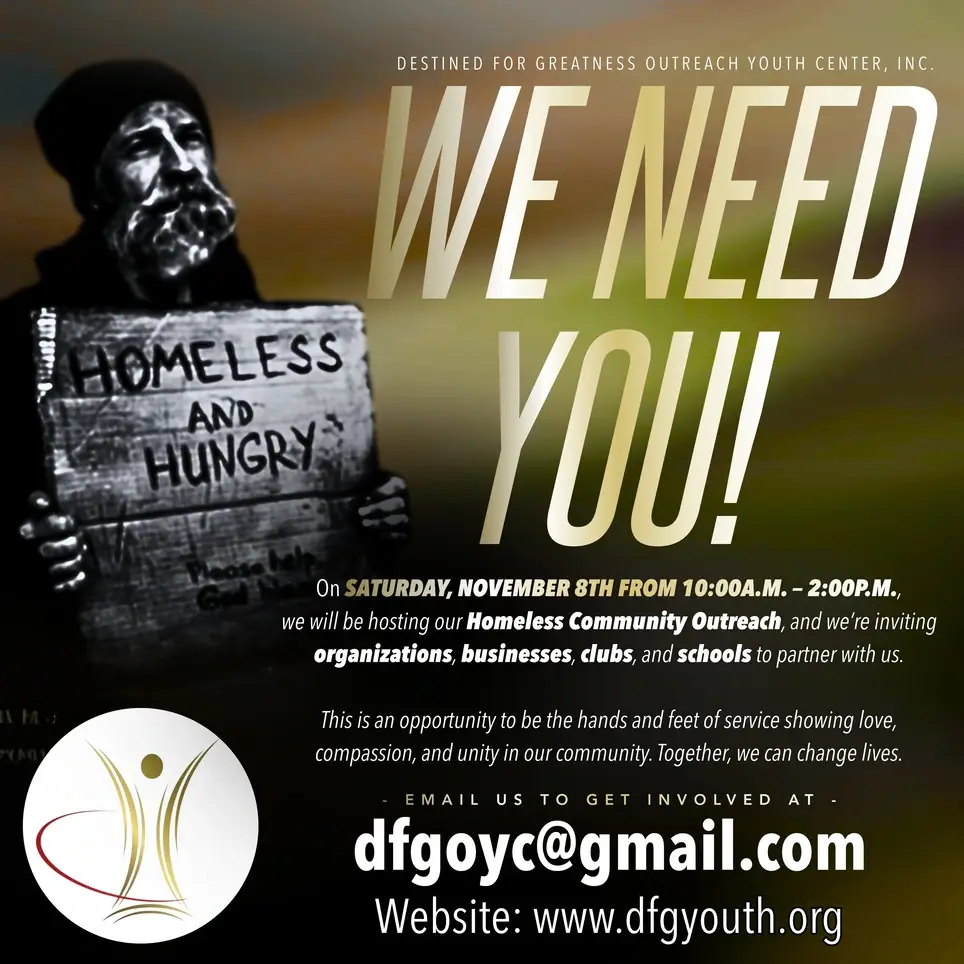 Destined for Greatness Outreach Youth Center, Inc. -Come PARTNER with US!