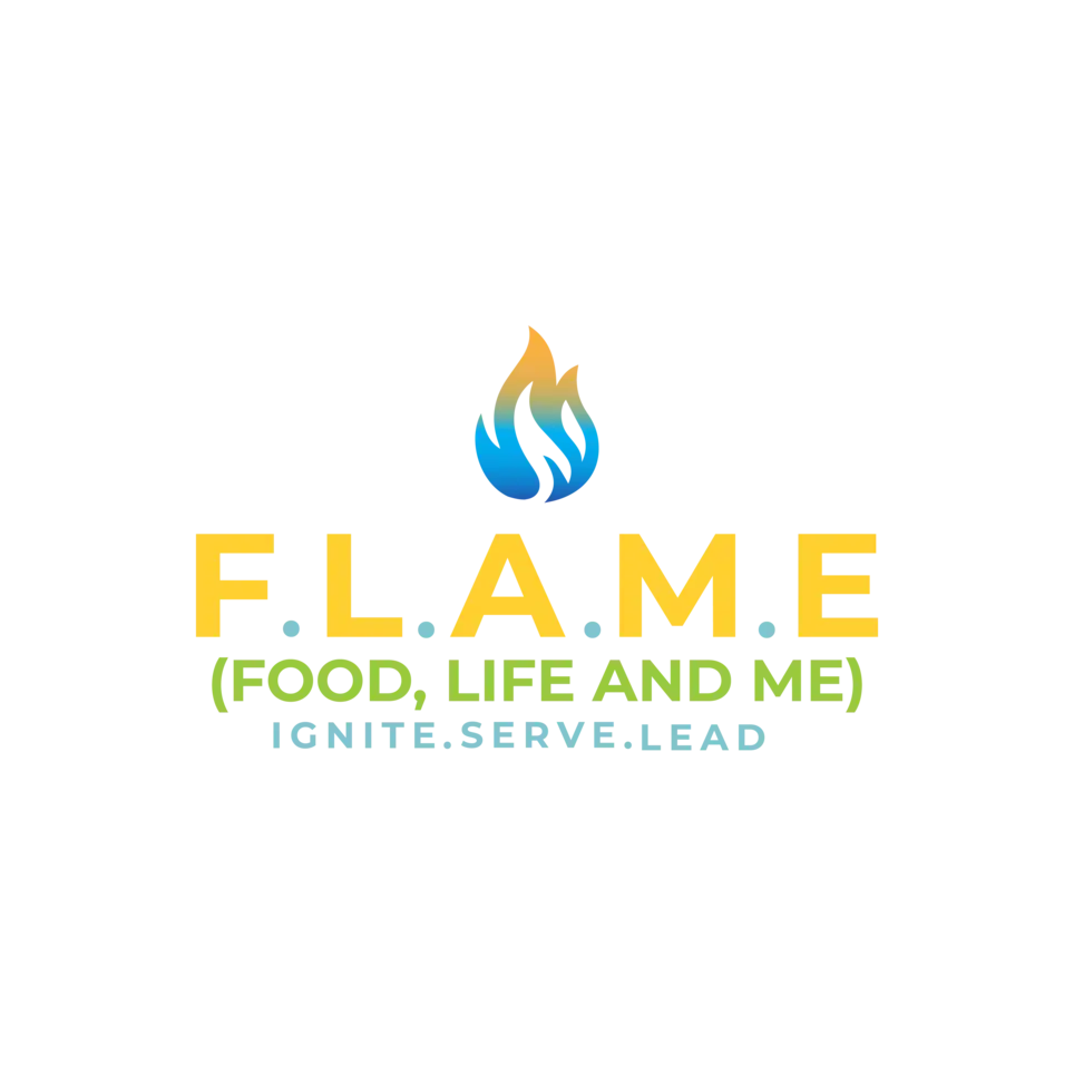 F.L.A.M.E(Food, Life, And Me) Academy Facilitator