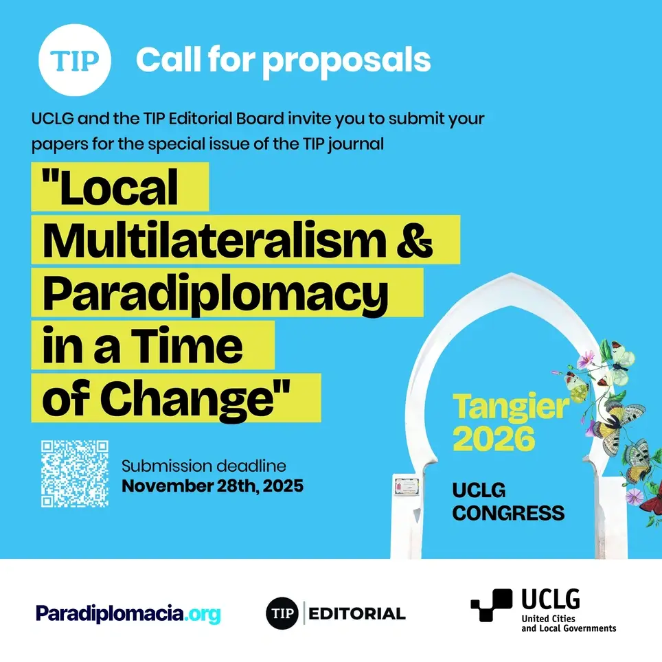 Paradiplomacia.org and UCLG launch a global call to publish in a new edition of TIP Journal