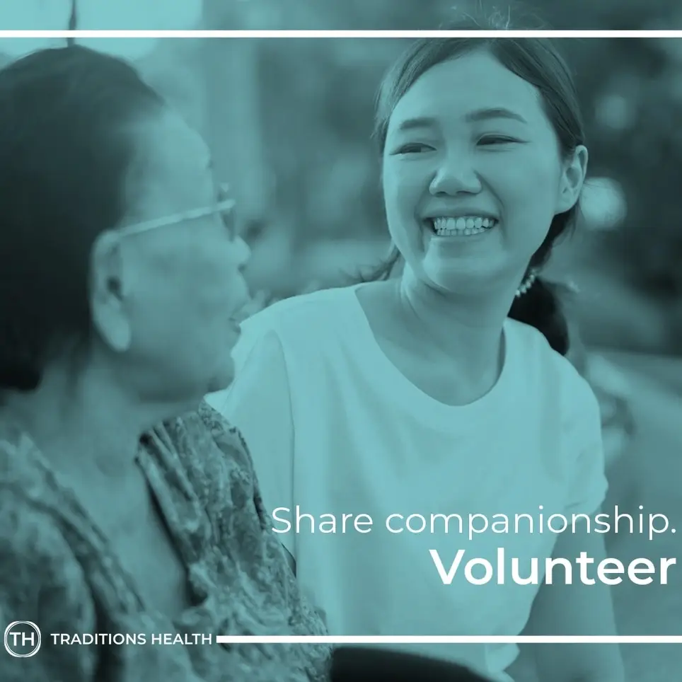 Are you a people person? Join our Traditions Health Volunteer Team!