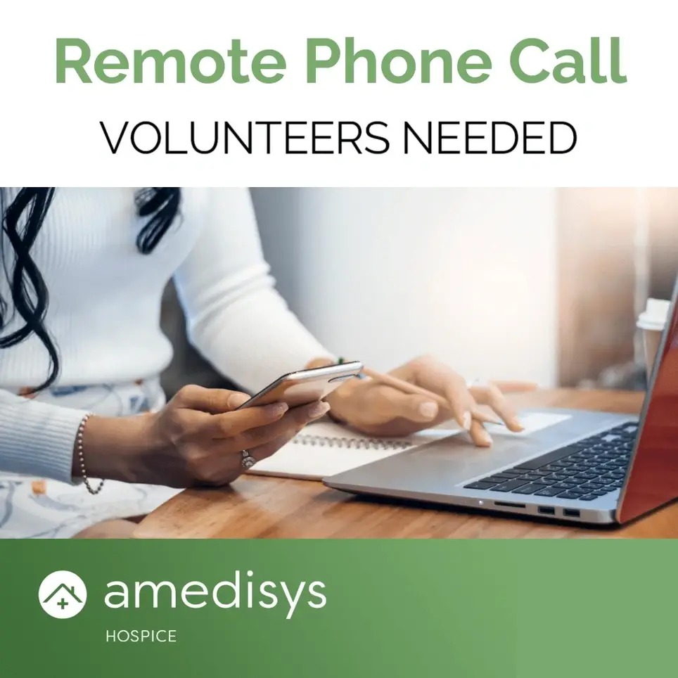 REMOTE opportunity to check on Hospice patients via phone!