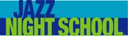 Logo of Jazz Night School
