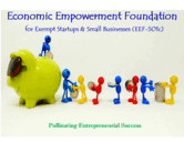 Logo de Economic Empowerment Foundation for Exempt Startups & Small Businesses (EEF-501c)™